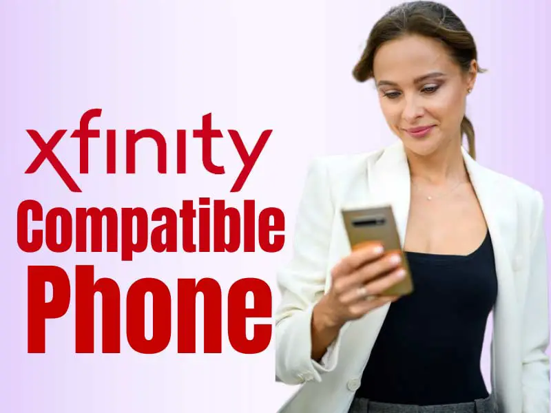 xfinity mobile compatible phones