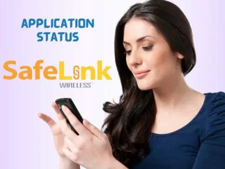 safelink wireless application status